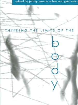 cover image of Thinking the Limits of the Body